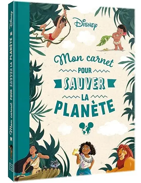 Couverture : DISNEY: Mon carnet pour sauver la planète