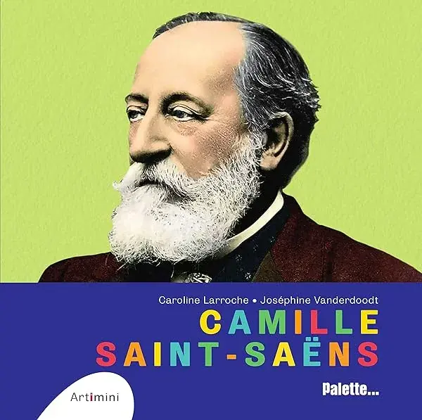 Couverture : Artimini : Camille Saint-Saëns