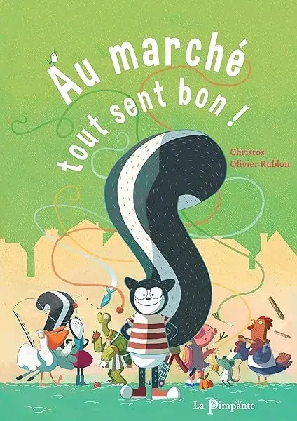 Couverture : Au marché tout sent bon !