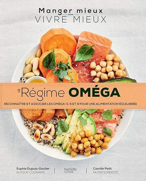 Couverture : Le régime Oméga: Reconnaître et associer les oméga: 3,6,9 pour une alimentation équilibrée