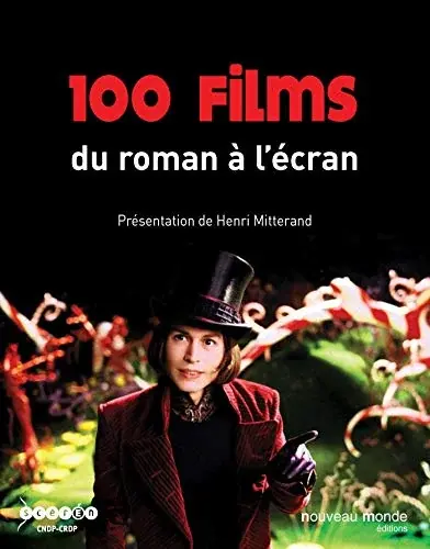 Couverture : 100 films du roman à l'écran