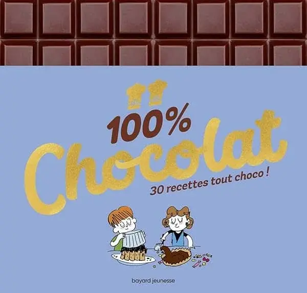 Couverture : 100 % chocolat: 100 % excellent: Les 50 meilleures recettes de Rosamée