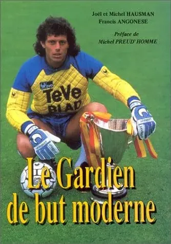 Couverture : Le Gardien de but moderne