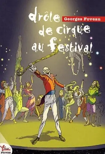 Couverture : Drôle de cirque au festival