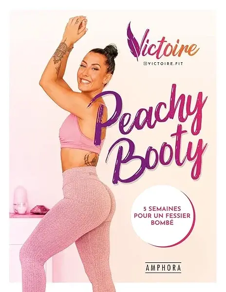 Couverture : Peachy Booty: 5 semaines pour un fessier bombé