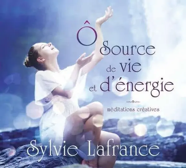 Couverture : O source de vie et d'énergie: Méditations créatives: Livre audio 2CD