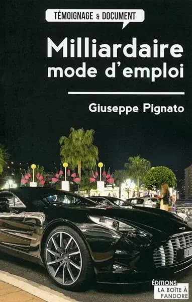 Couverture : Milliardaire, mode d'emploi