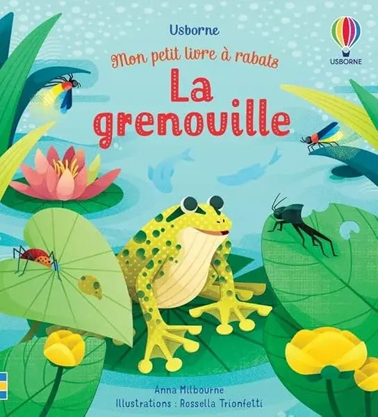 Couverture : La grenouille: Mon petit livre à rabats