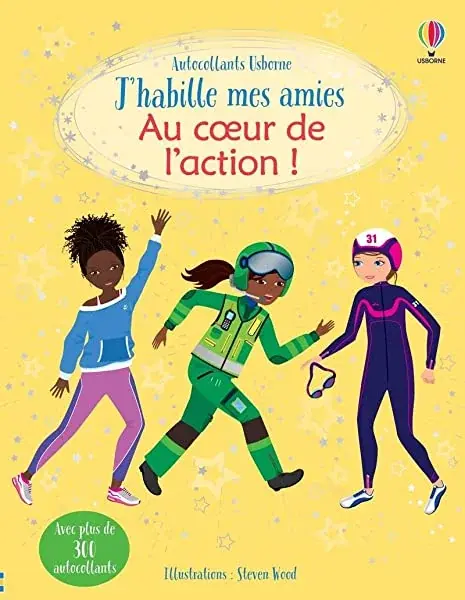 Couverture : Au coeur de l'action !: J'habille mes amies