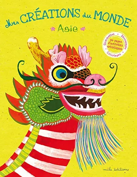 Couverture : Asie: Mes créations du monde