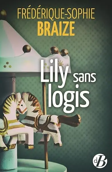 Couverture : Lily sans logis