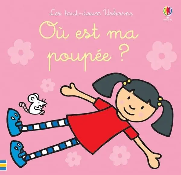 Couverture : Où est ma poupée ?: Les tout-doux Usborne