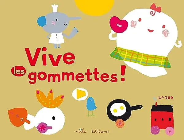 Couverture : Vive les gommettes !