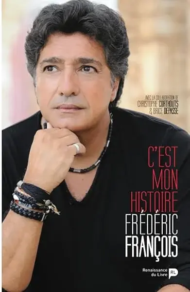 Couverture : C'est mon histoire: Frédéric François
