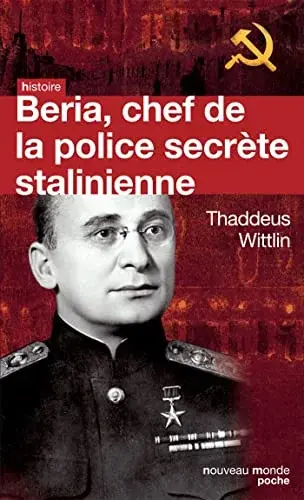 Couverture : Béria: Chef de la police secrète stalinienne