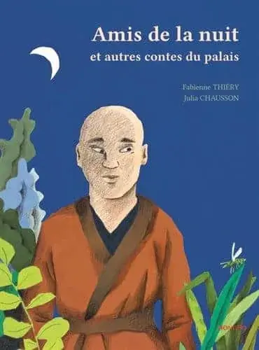 Couverture : Amis de la nuit et autres contes du palais
