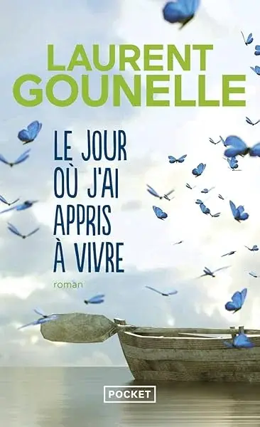 Couverture : Le jour où j'ai appris à vivre