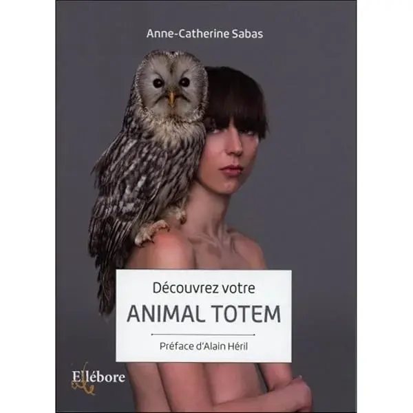 Couverture : Découvrez votre animal totem