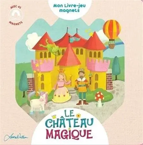 Couverture : Le château magique: Mon livre jeux magnets