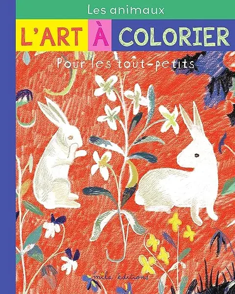 Couverture : L'art à colorier pour les tout-petits : les animaux