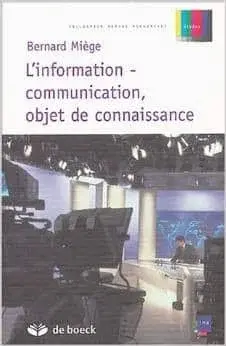 Couverture : L’information-communication, objet de connaissance