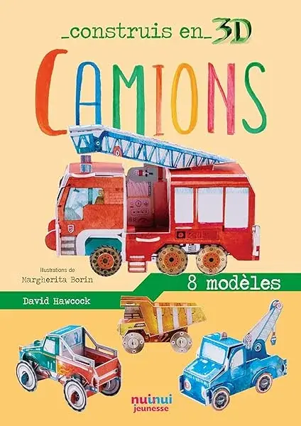Couverture : Construis en 3D: Camions