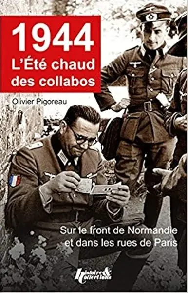 Couverture : 1944, l'été chaud des collabos