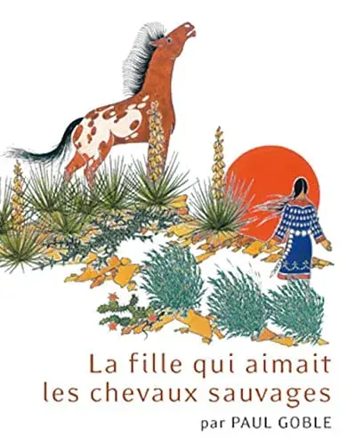 Couverture : La fille qui aimait les chevaux sauvages