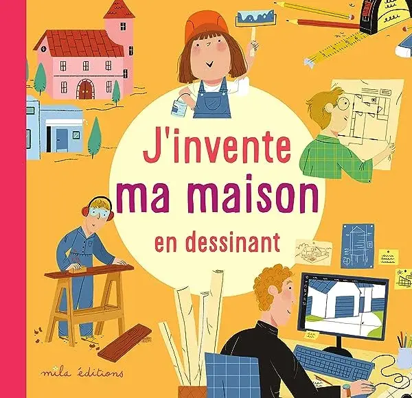 Couverture : J'invente ma maison en dessinant