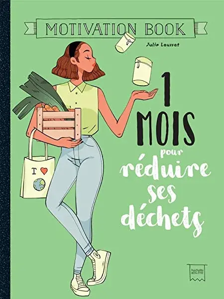 Couverture : 1 mois pour réduire ses déchets