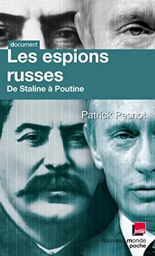 Couverture : Les espions russes: de Staline à Poutine