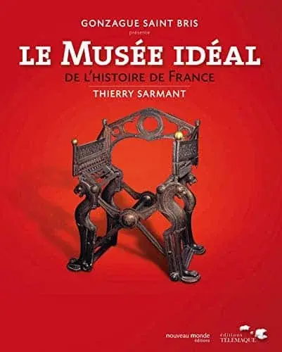 Couverture : Le musée idéal de l'histoire de France