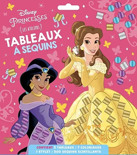 Couverture : DISNEY PRINCESSES: Les Ateliers Disney: Tableaux à sequins