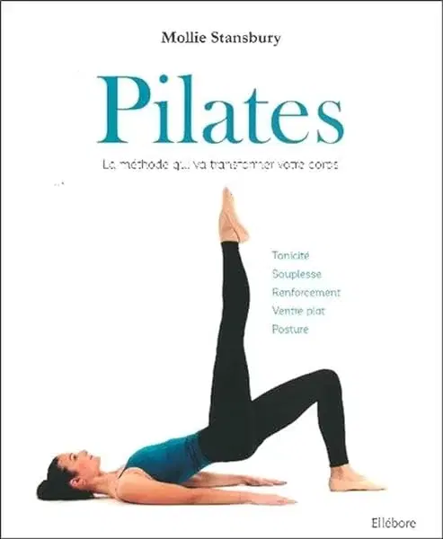 Couverture : Pilates: La méthode qui va transformer votre corps