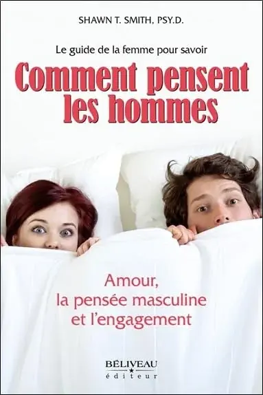 Couverture : Comment pensent les hommes: Amour, la pensée masculine et l'engagement