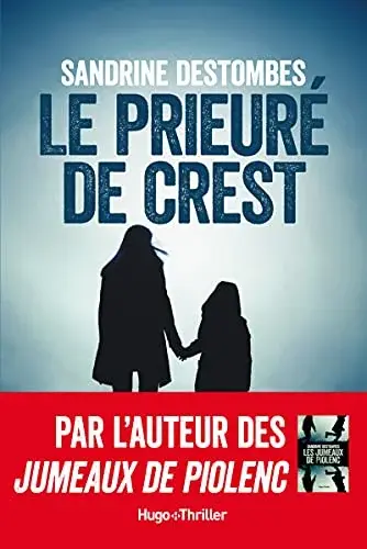 Couverture : Le prieuré de Crest
