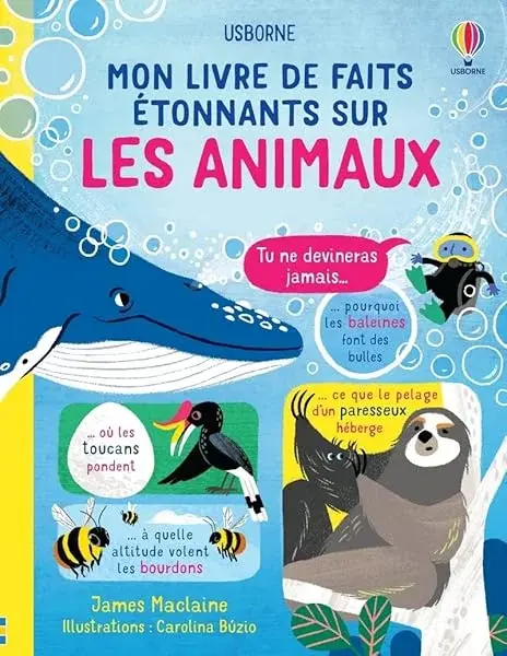 Couverture : Mon livre de faits étonnants sur les animaux