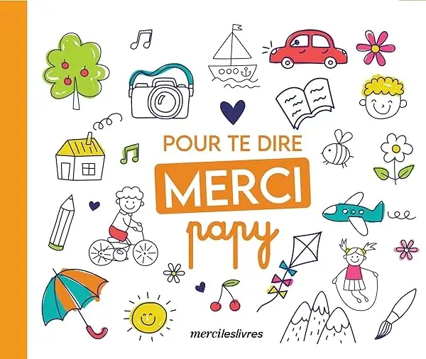 Couverture : Pour te dire merci… Papy