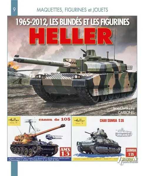 Couverture : Les Blindes Et Figurines Heller 1965-2012