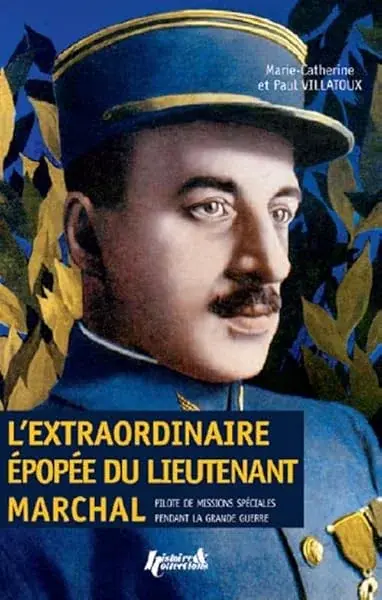 Couverture : L'extraordinaire épopée du lieutenant Marchal