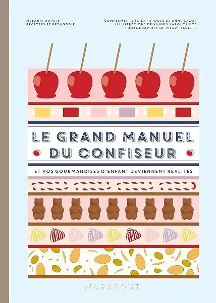 Couverture : Le grand manuel du confiseur