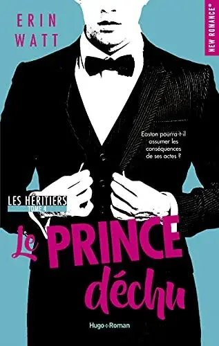 Couverture : Les héritiers: tome 4 Le prince déchu