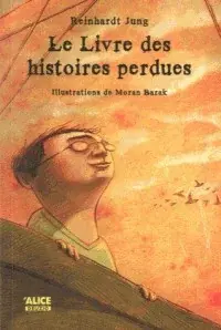 Couverture : Le livre des histoires perdues