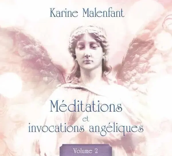 Couverture : Méditations et invocations angéliques T2: Livre audio
