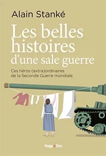 Couverture : Belles histoires d'une sale guerre