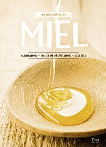 Couverture : Les merveilles du miel