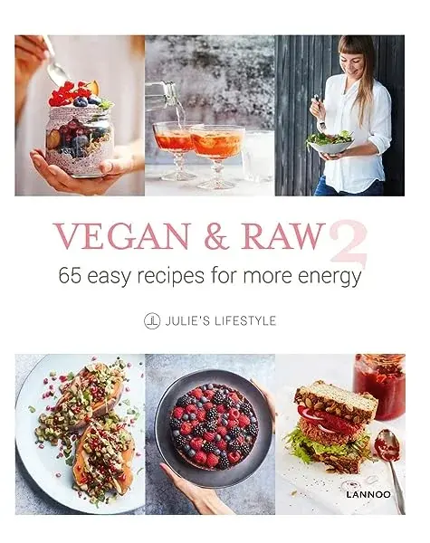 Couverture : Vegan & Raw 2: 65 Easy Recipes for More Energy