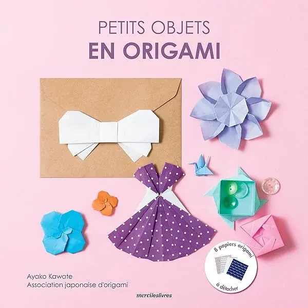 Couverture : Petits objets en origami