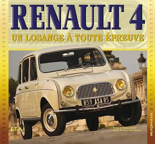 Couverture : Renault 4: un losange à toute épreuve