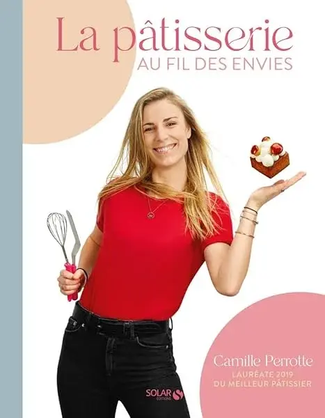Couverture : La Pâtisserie au fil des envies